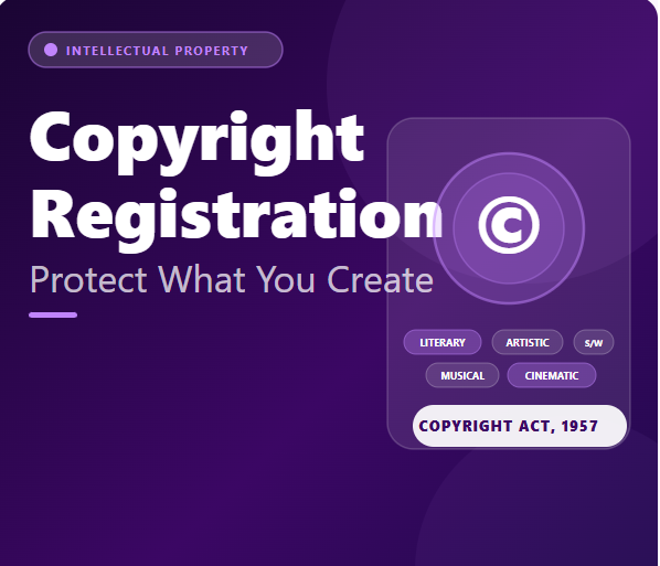 Copyright Registration in India — How to Protect What You Create.
